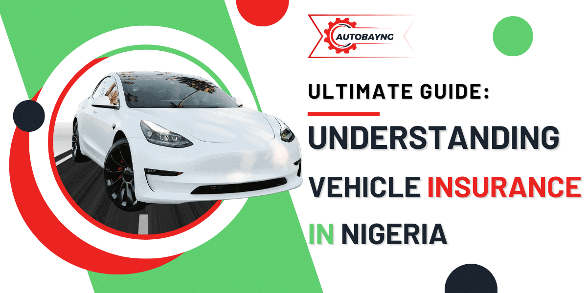 feature image for an article on a guide towards understanding car insurance in Nigeria